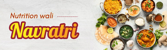 Nutrition wali Navratri!!!