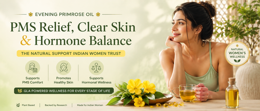 Evening Primrose Oil wellness benefits illustrated through a healthy Indian woman's balanced lifestyle.