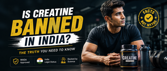 Is creatine banned in India explained for Indian gym-goers and athletes in 2026