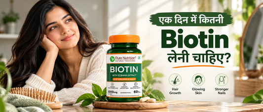 Pure Nutrition Biotin with Sesbania Extract bottle for hair, skin and nails, featured in a guide to daily Biotin dosage.