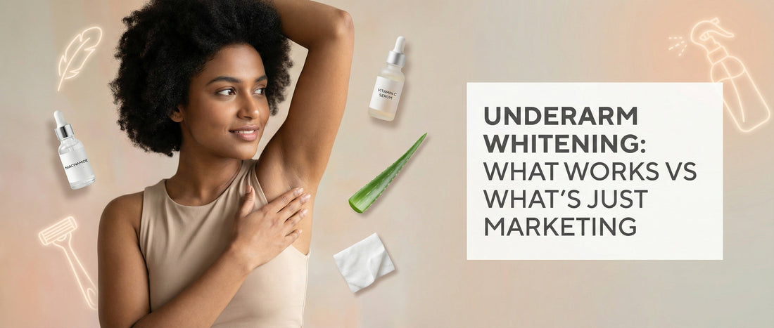 Underarm whitening awareness for Indian skin showing gentle skincare ingredients and realistic pigmentation care