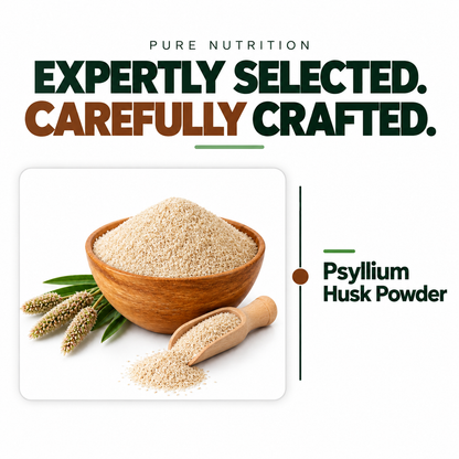 Psyllium Husk (Isabgol) Powder  Natural Dietary Fiber for Digestive Health