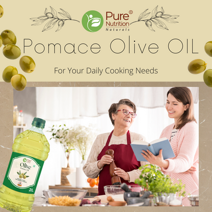 Pure Nutrition Pomace Olive Oil: Ideal for Indian Cooking & Deep Frying | Low in Saturated Fat - 2L