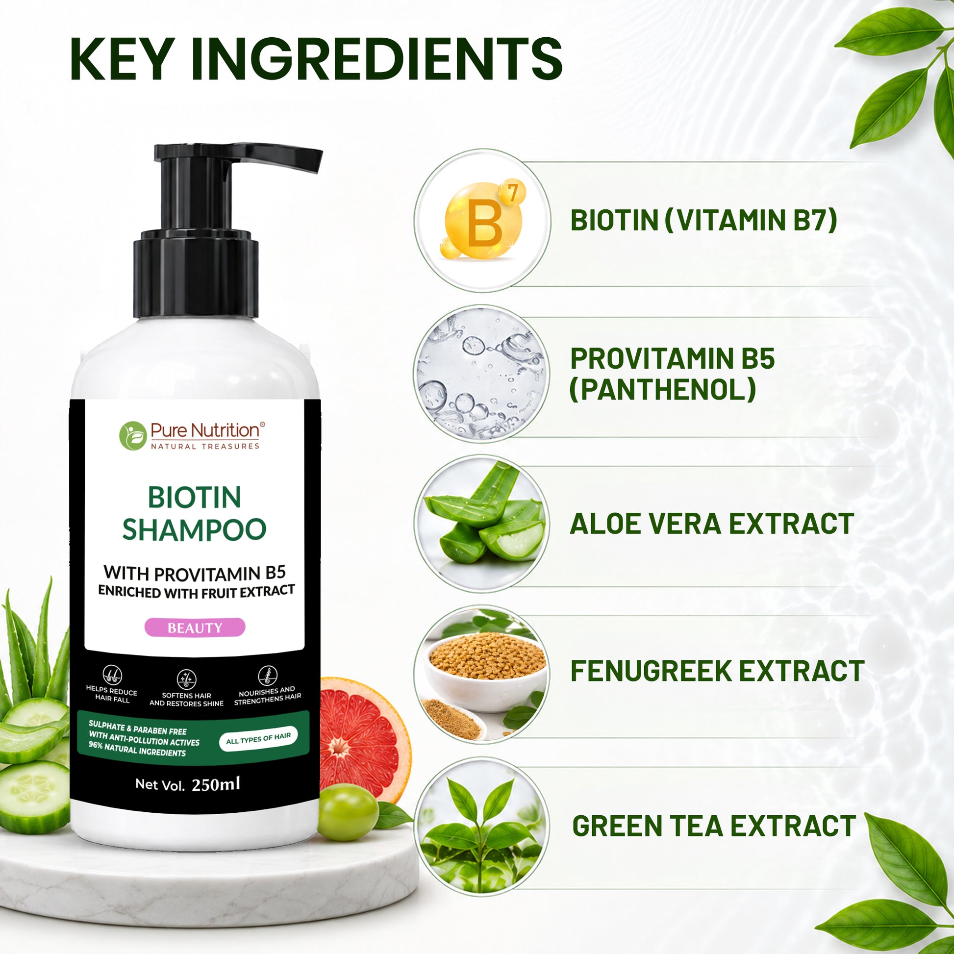 Biotin shampoo enriched with biotin, provitamin B5, aloe vera, fenugreek, and green tea extracts for healthier-looking hair.
