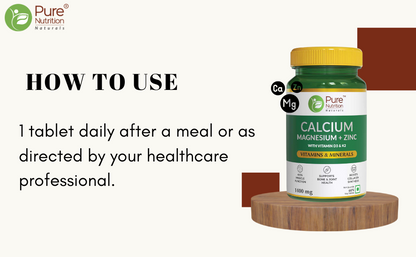 Usage guide recommending one Pure Nutrition Calcium Magnesium Zinc tablet daily after a meal or as directed by a healthcare professional.
