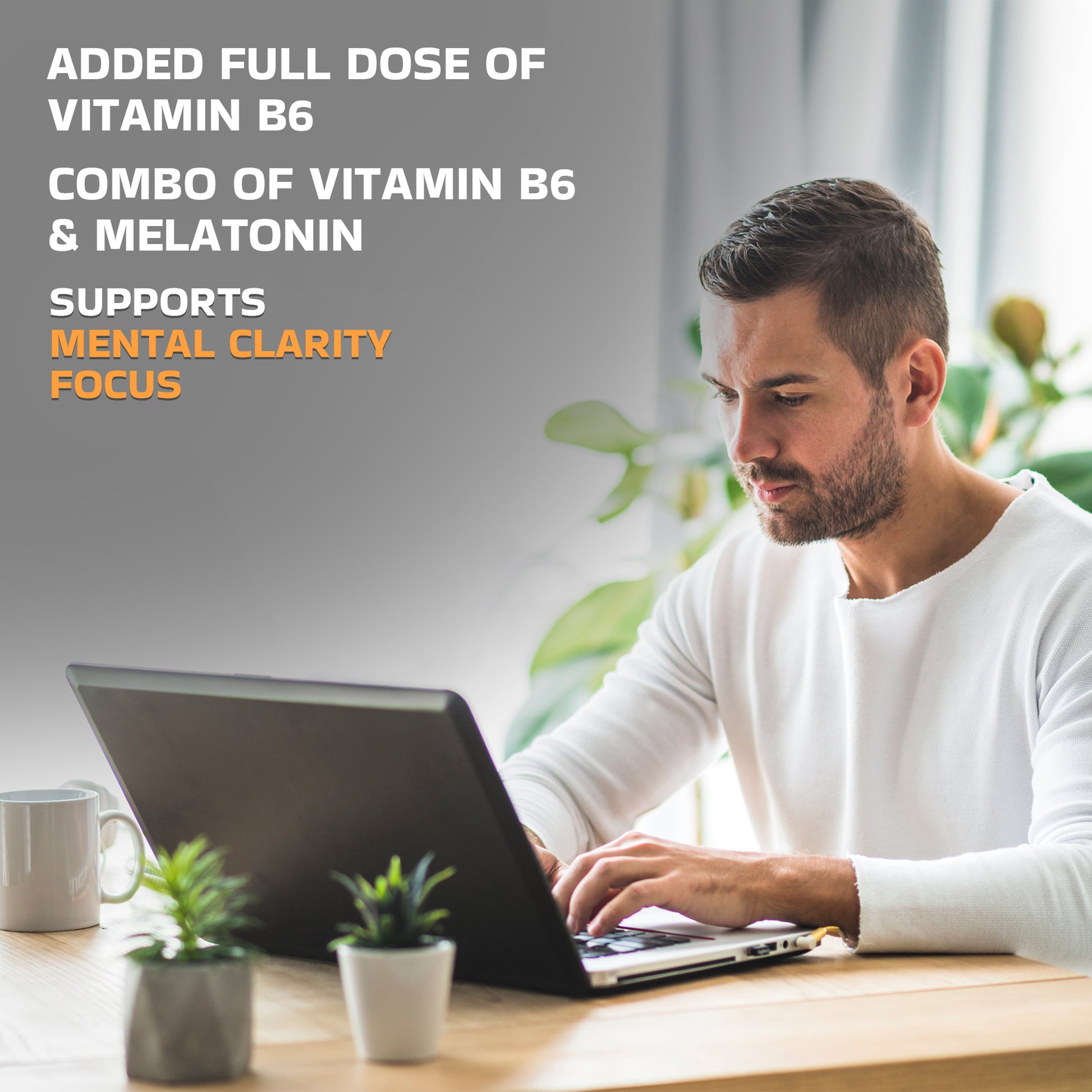 Lifestyle image showing the combination of Melatonin and Vitamin B6 supporting relaxation and mental clarity.
