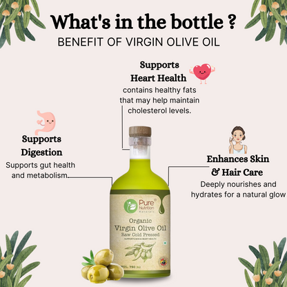 Organic Virgin Olive Oil - 750ml Glass Bottle | 100% Pure and Edible | Ideal for Salads, Garnishing, and Skin & Hair Care