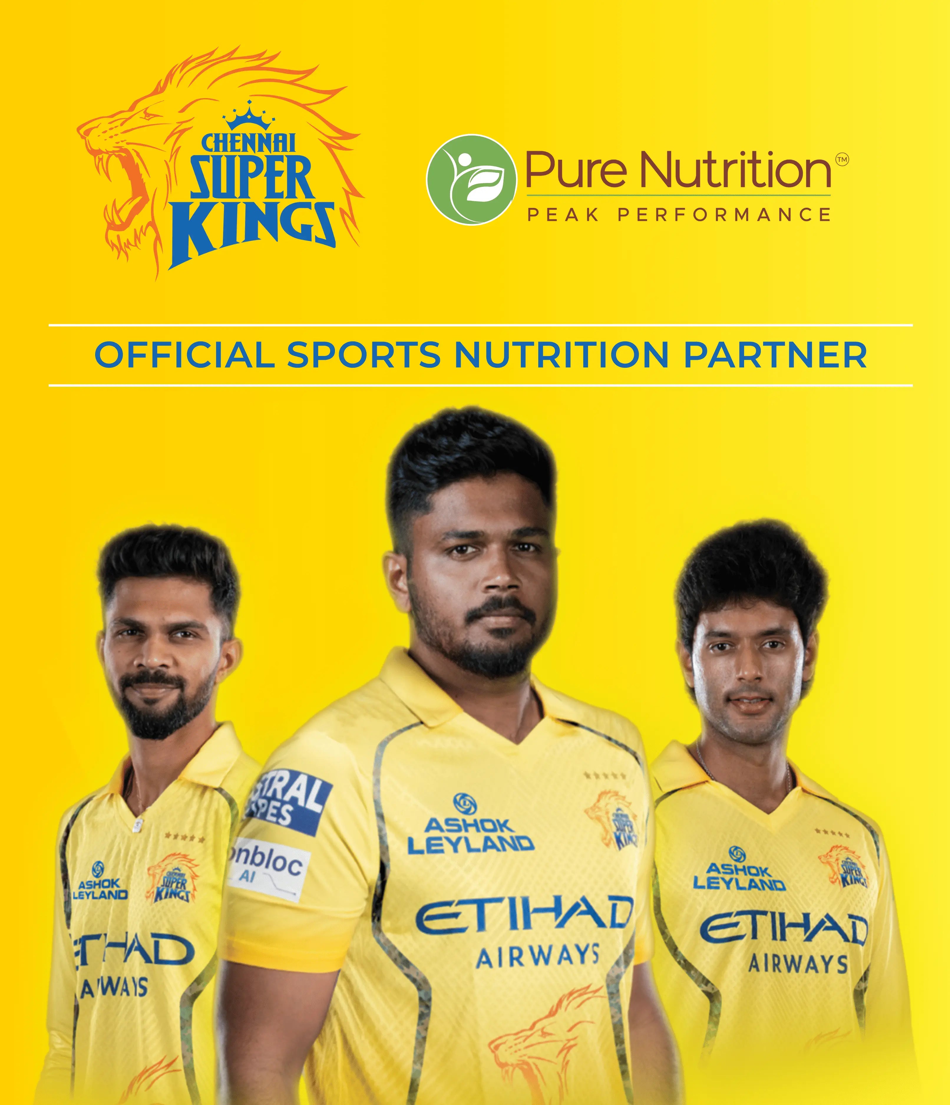 Chennai Super Kings (CSK) official sports nutrition partner banner by Pure Nutrition featuring CSK players.