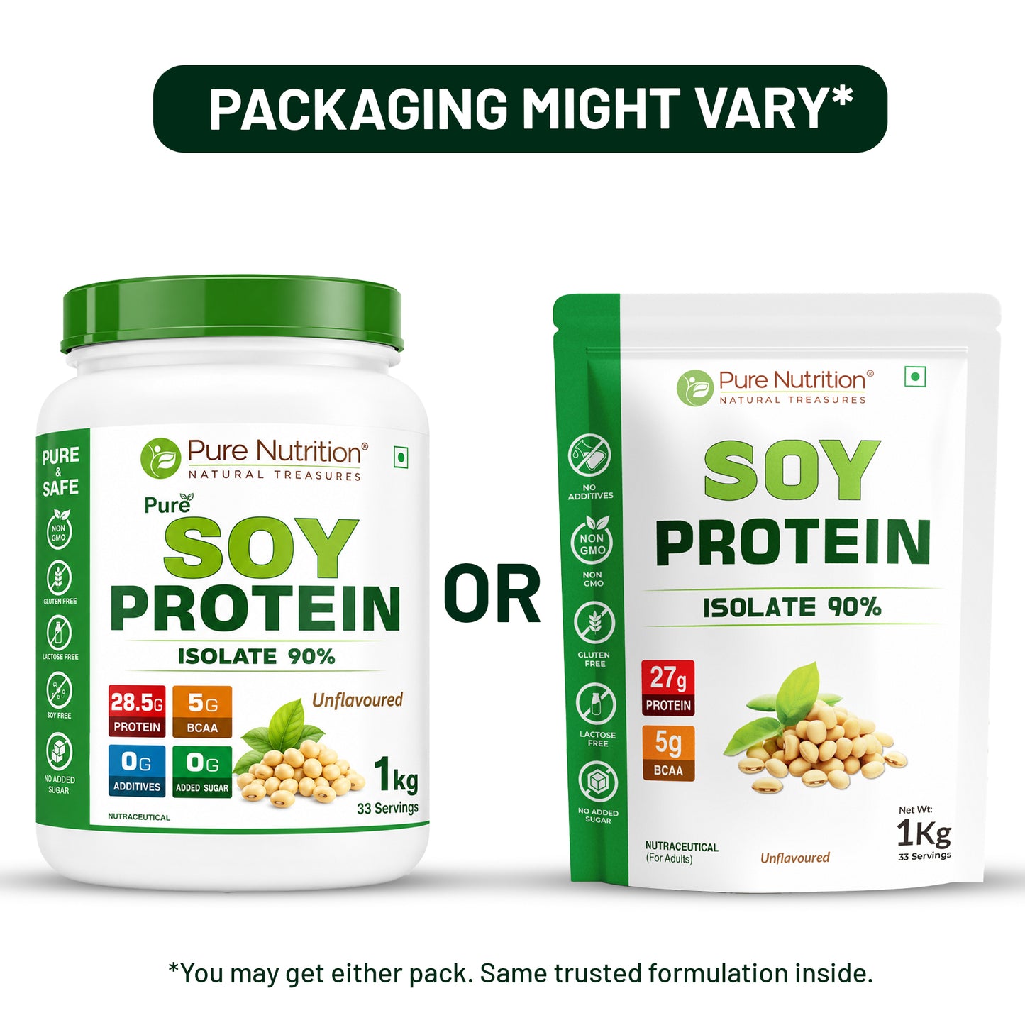 Pure Nutrition Soy Protein Isolate 1kg packaging options showing identical formulation in both jar and pouch formats.