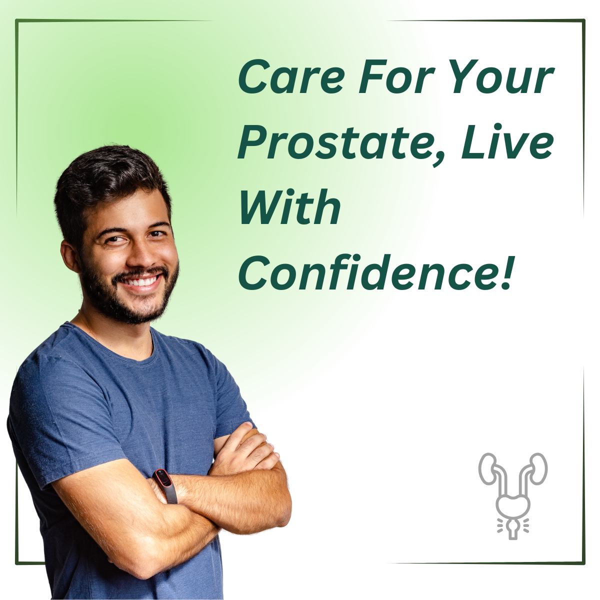 Confident smiling man representing how Saw Palmetto helps you care for your prostate and live with confidence.